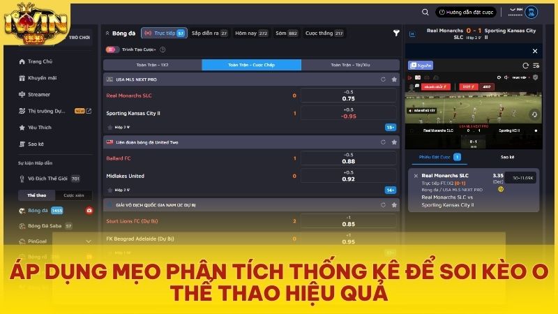 Chuyên gia chia sẻ mẹo soi kèo và cách tận dụng tính năng xả kèo hiệu quả