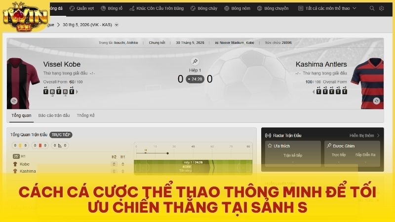 Chuyên gia chia sẻ bí quyết quản lý vốn và soi kèo tại sảnh S Thể Thao