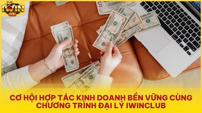 Chính sách hoa hồng đa tầng hấp dẫn dành cho đối tác Iwin Club